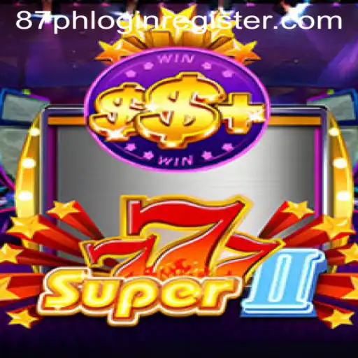 Exploring the Thrilling World of Super777II